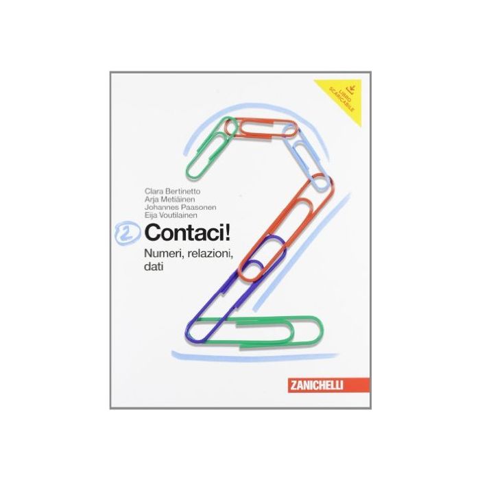 Contaci! Con Espansione Online. Per La Scuola Media Numeri, Relazioni, Dati. Misure, Spazio E Figure