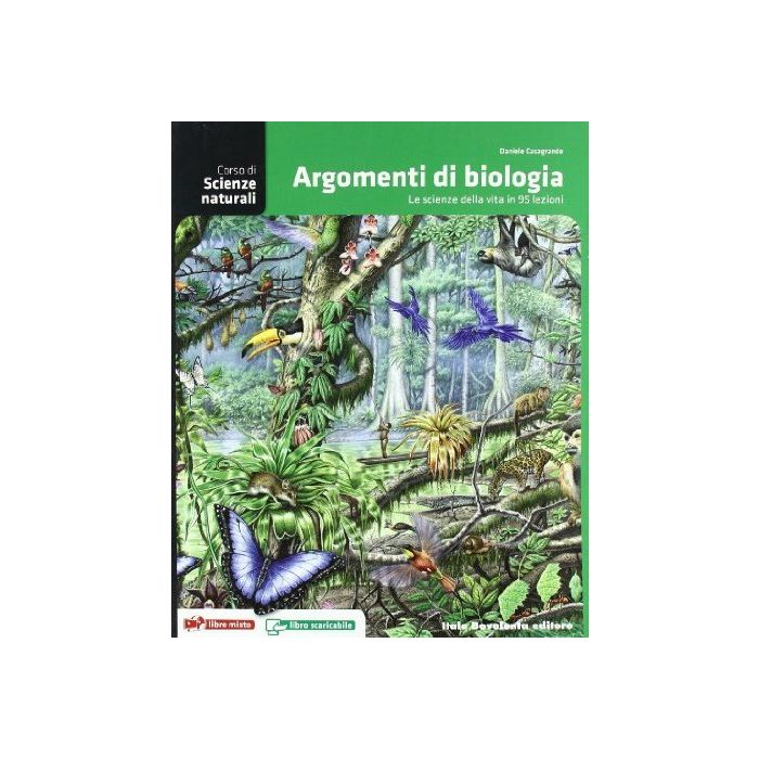 Corso Di Scienze Naturali. Argomenti Di Biologia. Con Espansione Online. Per Le  Scuole Superiori