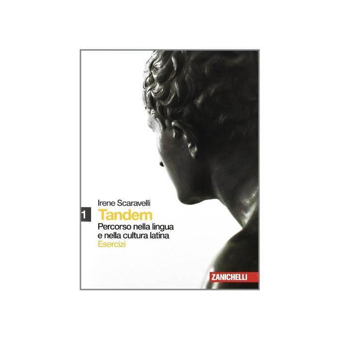 Tandem. Percorso Nella Lingua E Nella Cultura Latina. Esercizi. Con Espansione Online. Per I Licei E Gli Ist. Magistrali Tandem. Percorso Nella Lingua E Nella Cultura Latina. Esercizi. Con Espansione Online. Per I Licei E Gli Ist. Magistrali