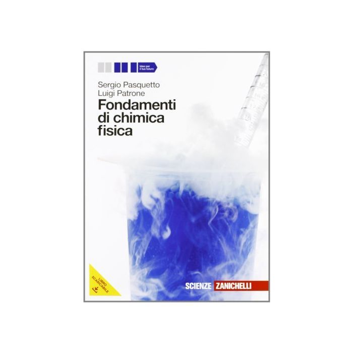 Fondamenti Di Chimica Fisica. Volume Unico. Con Espansione Online. Per Le Scuole Superiori