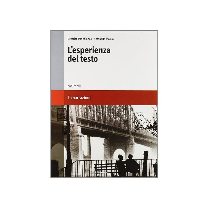 L' Esperienza Del Testo. La Narrazionepoesia E Teatro. Per Le Scuole Superiori   L' Esperienza Del Testo. La Narrazionepoesia E Teatro. Per Le Scuole Superiori