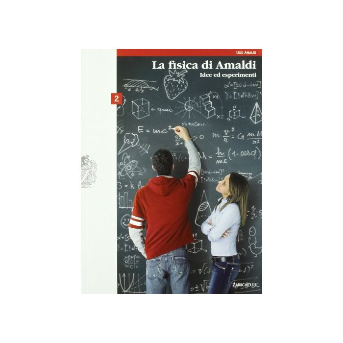 La Fisica Di Amaldi. Idee Ed Esperimenti. Con Espansione Online. Per Il Liceo Scientifico La Fisica Di Amaldi. Idee Ed Esperimenti. Con Espansione Online. Per Il Liceo Scientifico