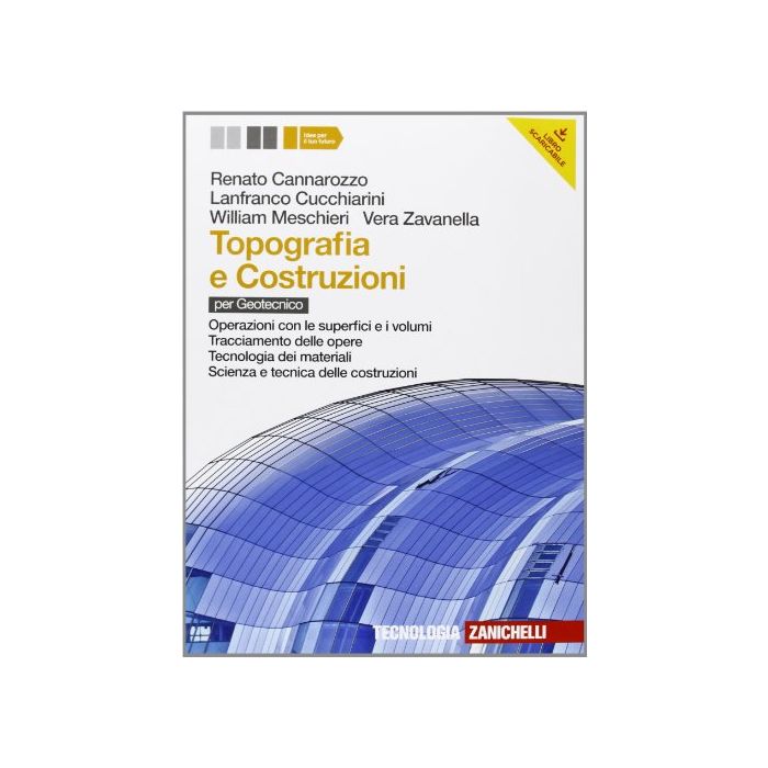 Topografia E Costruzioni. Con E-book. Con Espansione Online. Per Le Scuole  Superiori
