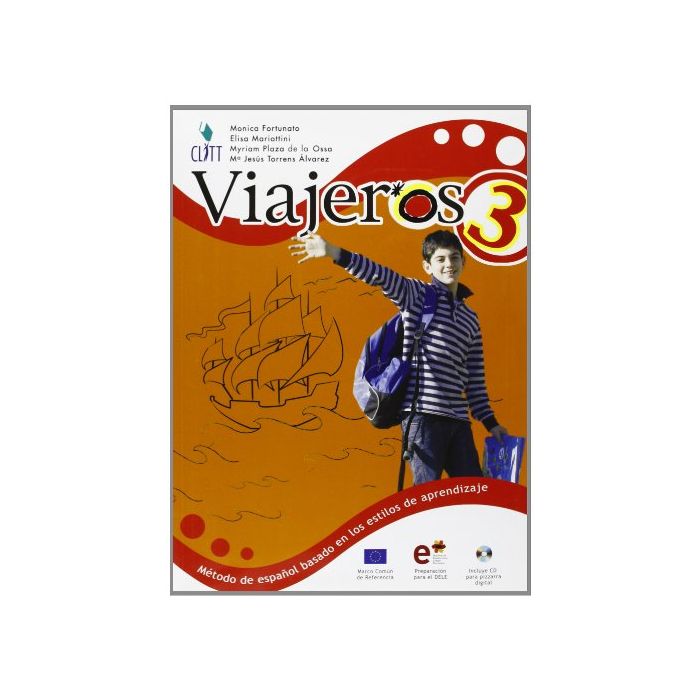 Viajeros. Me'todo De Espanol Basado En Los Estilos De Aprendizaje. Con  Espansione Online. Per La Scuola Media. Con Cd Audio E Cd-rom