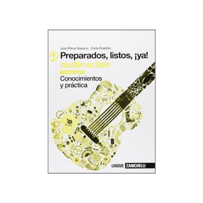 Preparados, Listos, ¡ya! Cuaderno. Ediz. Gialla. Con Espansione Online. Per La  Scuola Media Preparados, Listos, ¡ya! Cuaderno. Ediz. Gialla. Con Espansione Online. Per La  Scuola Media