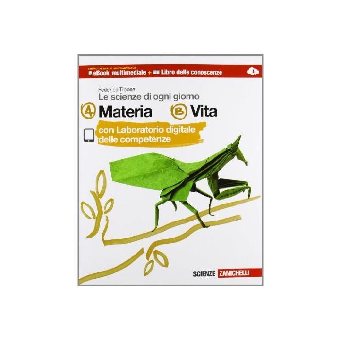 Le Scienze Di Ogni Giorno. Vol. A-b-c-d. Con E-book. Con Espansione Onnline. Per Le Scuola Media Le Scienze Di Ogni Giorno. Vol. A-b-c-d. Con E-book. Con Espansione Onnline. Per Le Scuola Media
