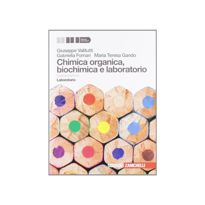 Chimica Organica Biochimica E Laboratorio. Con Espansione Online. Per Gli Ist. Tecnici E Professionali Chimica Organica Biochimica E Laboratorio. Con Espansione Online. Per Gli Ist. Tecnici E Professionali