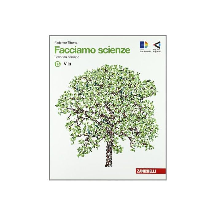 Facciamo Scienze. Con Espansione Online. Per La Scuola Media Vita