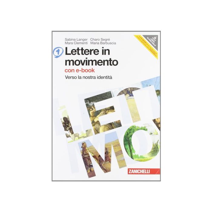 Lettere In Movimento. Con Poesia E Letteratura. Con Espansione Online. Per La Scuola Media. Con Dvd-rom Lettere In Movimento. Con Poesia E Letteratura. Con Espansione Online. Per La Scuola Media. Con Dvd-rom