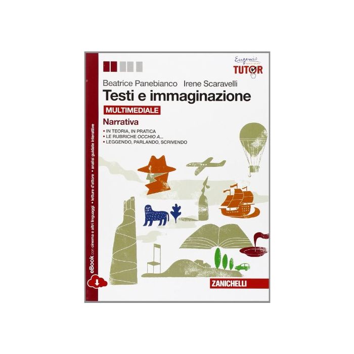 Testi E Immaginazione. Narrativapoesiateatro. Con E-book. Con Espansione Online. Per Le Scuole Superiori Testi E Immaginazione. Narrativapoesiateatro. Con E-book. Con Espansione Online. Per Le Scuole Superiori