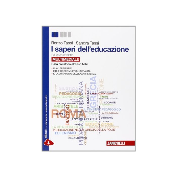 Saperi Dell'educazione. Dalla Preistoria All'anno Mille. Con E-book. Con Espansione Online. Per I Licei E Gli Ist. Magistrali Saperi Dell'educazione. Dalla Preistoria All'anno Mille. Con E-book. Con Espansione Online. Per I Licei E Gli Ist. Magistrali