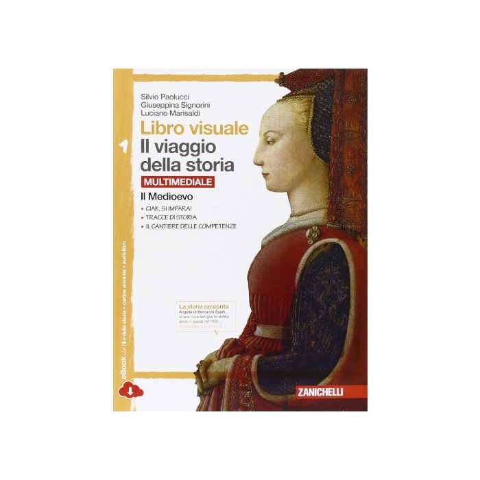 Libro Visuale Il Viaggio Della Storia. Con E-book. Con Espansione Online. Per Le Superiori Il Medioevo Libro Visuale Il Viaggio Della Storia. Con E-book. Con Espansione Online. Per Le Superiori Il Medioevo