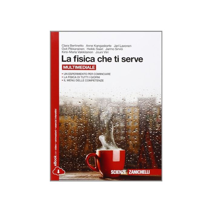 Fisica Che Ti Serve. Con E-book. Con Espansione Online. Per Le Scuole Superiori