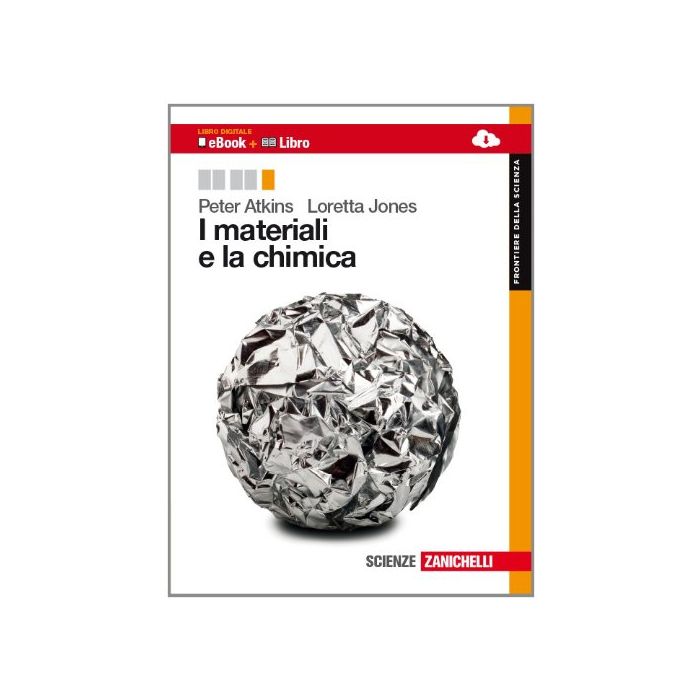 Materiali E La Chimica. Con E-book. Con Espansione Online. Per Le Scuole  Superiori