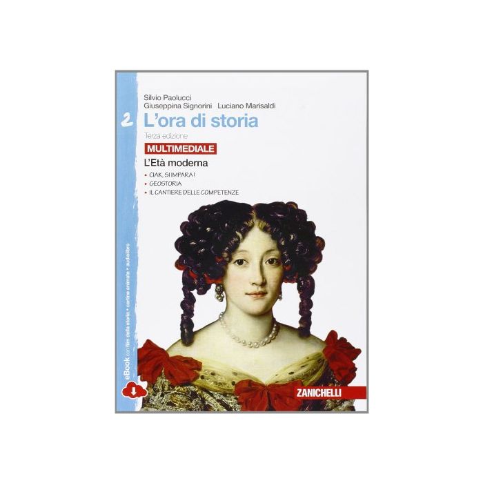 L' Ora Di Storia. Con E-book. Con Espansione Online. Per La Scuola Media L'eta' Moderna L' Ora Di Storia. Con E-book. Con Espansione Online. Per La Scuola Media L'eta' Moderna