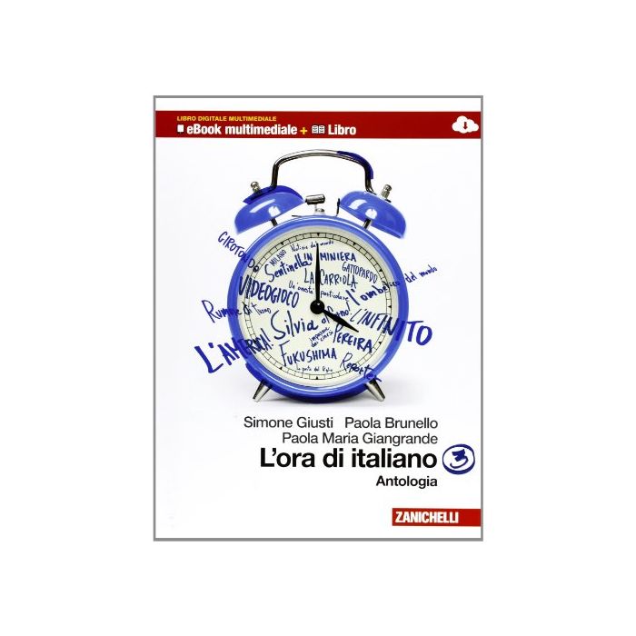 L' Ora Di Italiano. Antologia. Con Laboratorio Delle Competenze. Con Espansione Online. Per Le Scuole Superiori L' Ora Di Italiano. Antologia. Con Laboratorio Delle Competenze. Con Espansione Online. Per Le Scuole Superiori