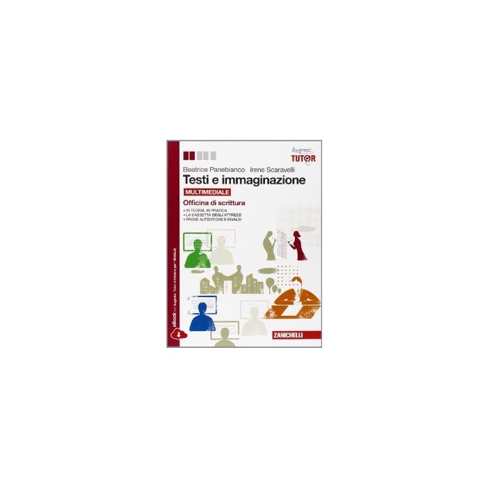 Testi E Immaginazione. Officina Di Scrittura. Con E-book. Con Espansione Online. Per Le Scuole Superiori