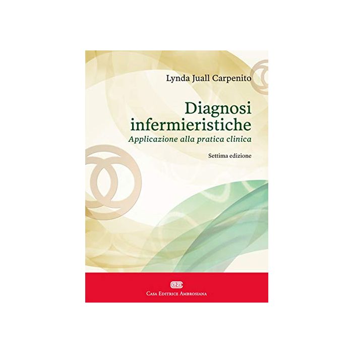 carpenito diagnosi infermieristiche applicazioni alla pratica clnica 2020 ambrosiana zanichelli carpenito diagnosi infermieristiche applicazioni alla pratica clnica 2020 ambrosiana zanichelli