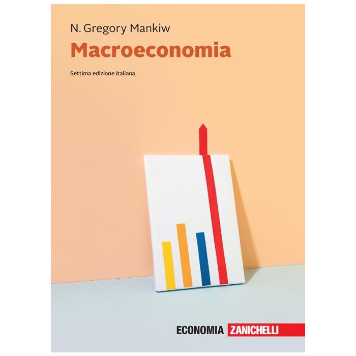 Macroeconomia gregory mankiw zanichelli 2025 Macroeconomia gregory mankiw zanichelli 2025