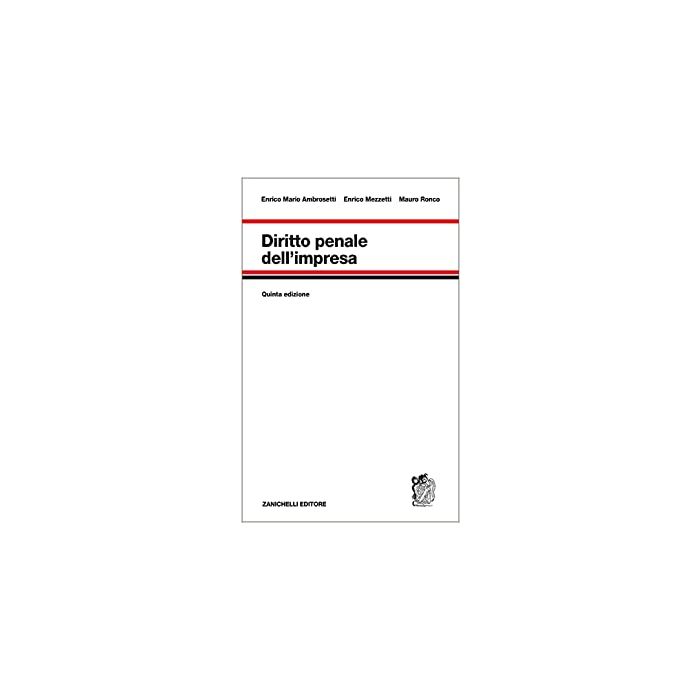 Ambrosetti diritto penale dell'impresa zanichelli