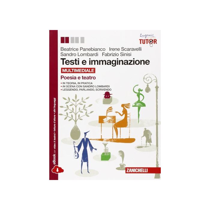 Testi E Immaginazione. Poesia­teatro. Con E-book. Con Espansione Online. Per Le  Scuole Superiori