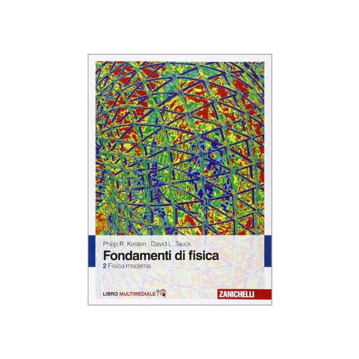 Fondamenti Di Fisica Fisica Moderna