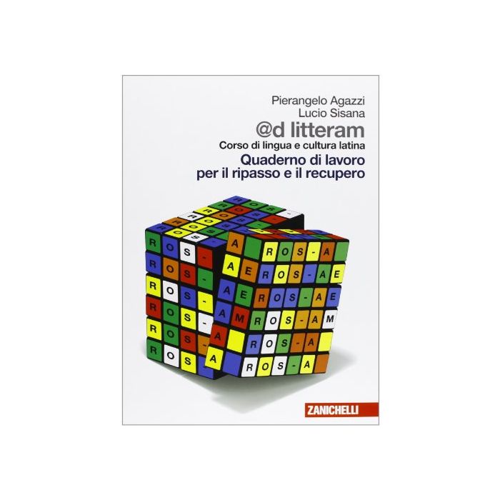 @d Litteram. Quaderno Di Lavoro Per Il Ripasso E Il Recupero. Con Espansione Online. Per Le Scuole Superiori @d Litteram. Quaderno Di Lavoro Per Il Ripasso E Il Recupero. Con Espansione Online. Per Le Scuole Superiori