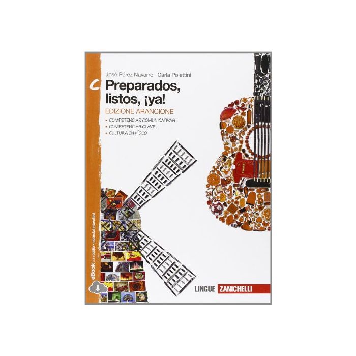 Preparados, Listos, ¡ya!. Vol. Chacia El Examen. Ediz. Arancione. Con E-book Con Espansione Online. Per Le Scuole Superiori Preparados, Listos, ¡ya!. Vol. Chacia El Examen. Ediz. Arancione. Con E-book Con Espansione Online. Per Le Scuole Superiori