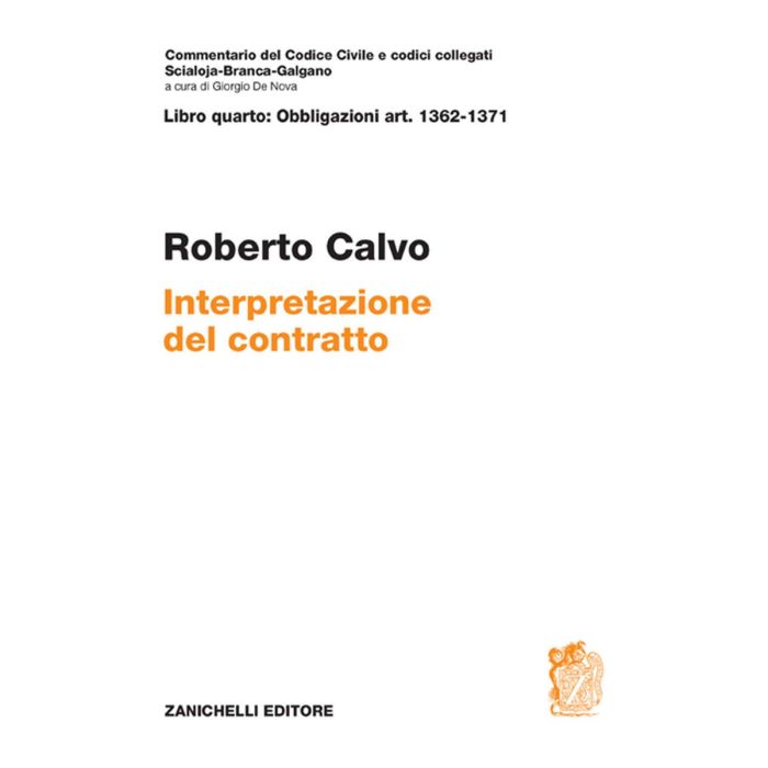 roberto calvo interpretazione del contratto le obbligazioni zanichelli