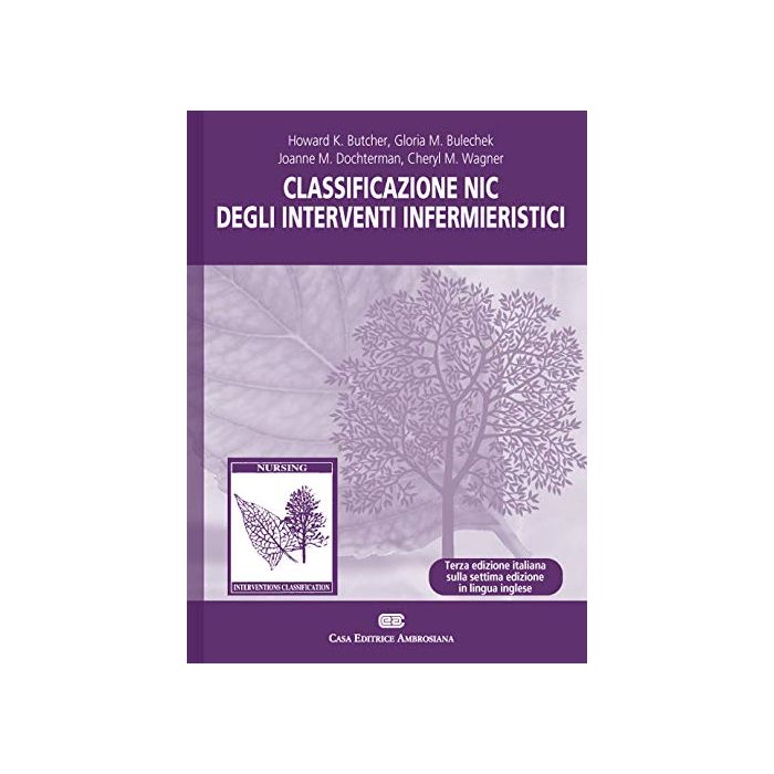 classificazione nic degli interventi infermieristici 2020 ambrosiana zanichelli classificazione nic degli interventi infermieristici 2020 ambrosiana zanichelli