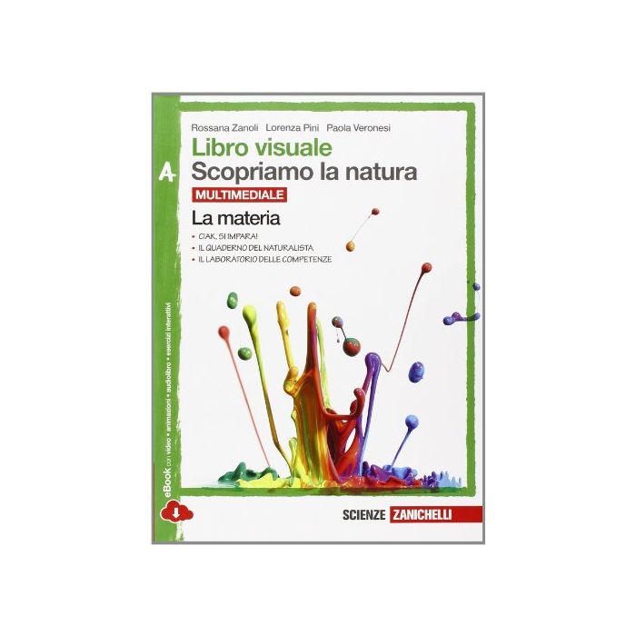 Libro Visuale Scopriamo La Natura. Vol. A-b-c-d. Con E-book. Con Espansione  Online. Per Le Scuole Superiori