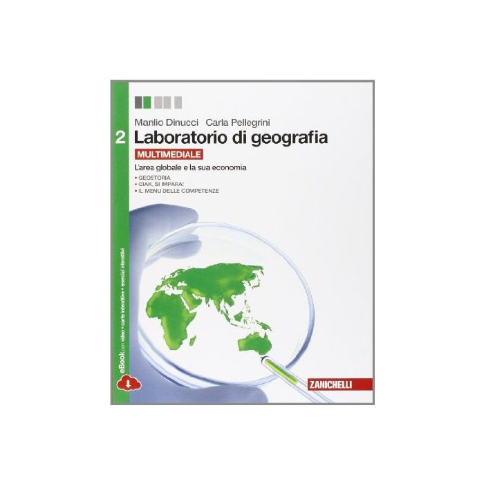 Laboratorio Di Geografia. Con Espansione Online. Per Le Scuole Superiori L'area Globale E La Sua Economia Laboratorio Di Geografia. Con Espansione Online. Per Le Scuole Superiori L'area Globale E La Sua Economia