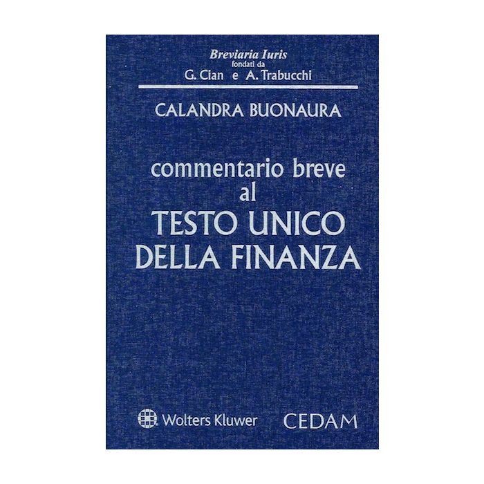 CIAN TRABUCCHI COMMENTARIO BREVE AL TESTO UNICO DELLA FINANZA 2020 CEDAM