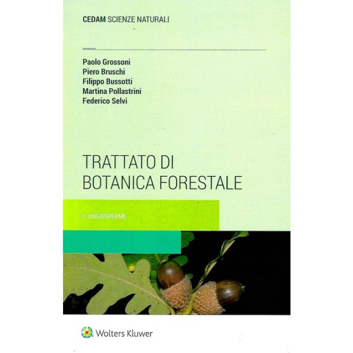 Trattato di botanica  forestale angiosperme grossoni wolters kluwer cedam
