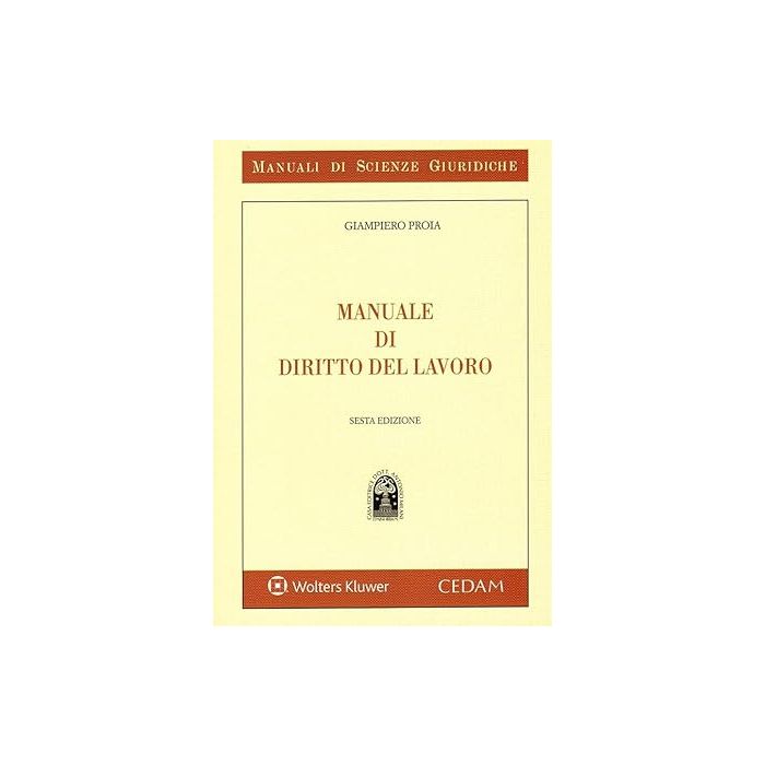 Manuale di diritto del lavoro proia 2025