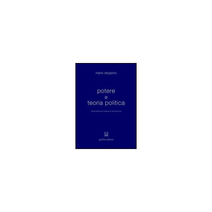 Potere E Teoria Politica - Stoppino Mario - Giuffre' - 9788814087226