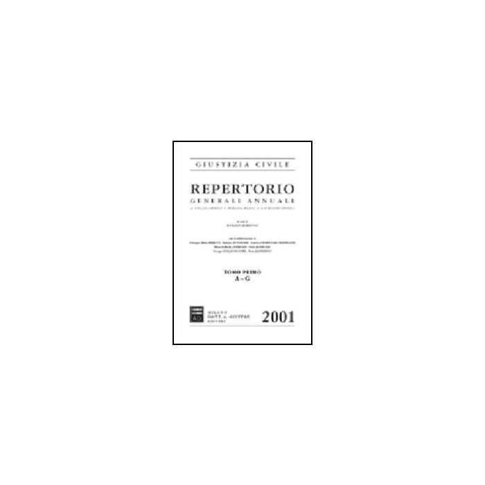 Repertorio Generale Annuale Di Legislazione, Bibliografia, Giurisprudenza - Borruso R.  - Giuffre' - 9788814097102
