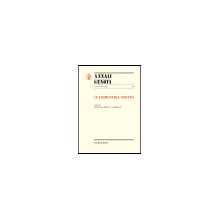Le Finzioni Del Diritto  - D'usseaux F. B.  - Giuffre' - 9788814097935