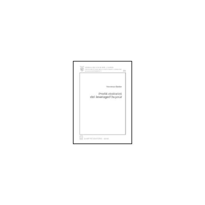 Profili Civilistici Del Leveraged Buyout - Barba Vincenzo - Giuffre' - 9788814100611