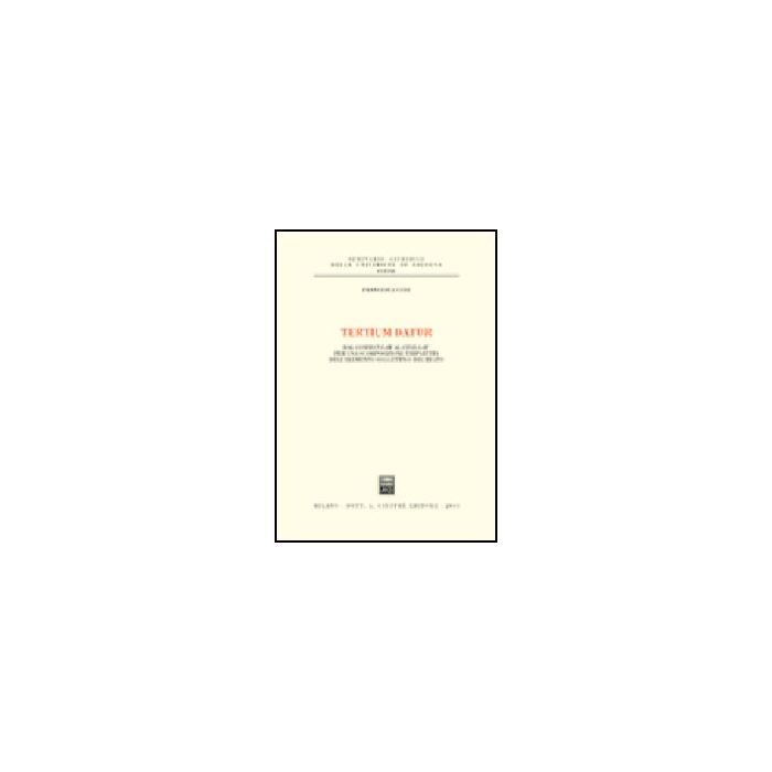 Tertium Datur. Dal Common Law Al Civil Law Per Una Scomposizione Tripartita  Dell'elemento Soggettivo Del Reato - Curi Francesca - Giuffre' - 9788814101083