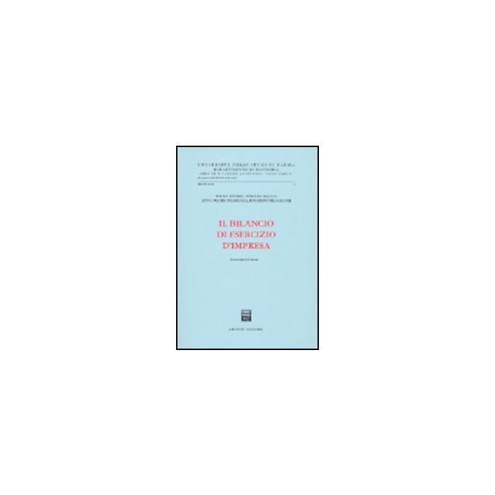 Il Bilancio Di Esercizio Di Impresa  -  - Giuffre' - 9788814101151