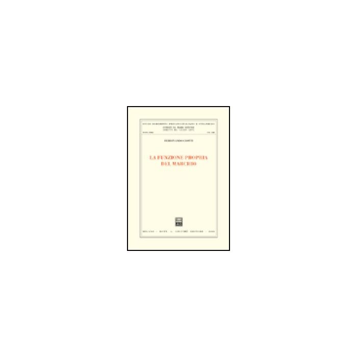 La Funzione Propria Del Marchio  - Cionti Ferdinando - Giuffre' - 9788814106484