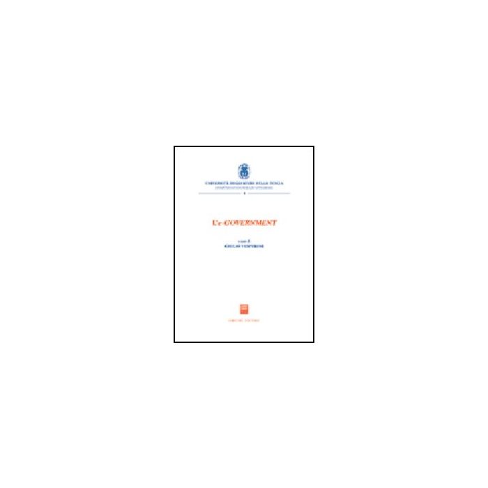 E-government. Atti Del Convegno (viterbo, 4 Dicembre 2003) (l') - Vesperini G. - Giuffre' - 9788814111914 E-government. Atti Del Convegno (viterbo, 4 Dicembre 2003) (l') - Vesperini G. - Giuffre' - 9788814111914