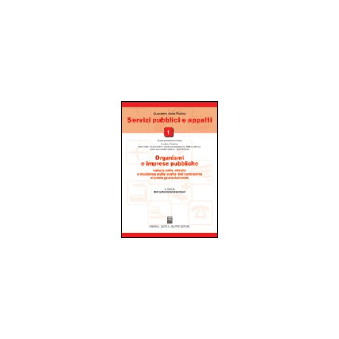 Organismi E Imprese Pubbliche - Sandulli M. A.  - Giuffre' - 9788814115332