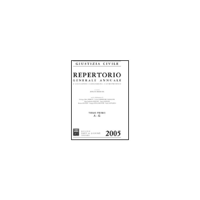 Repertorio Generale Annuale Di Legislazione, Bibliografia, Giurisprudenza - Borruso R.  - Giuffre' - 9788814125454