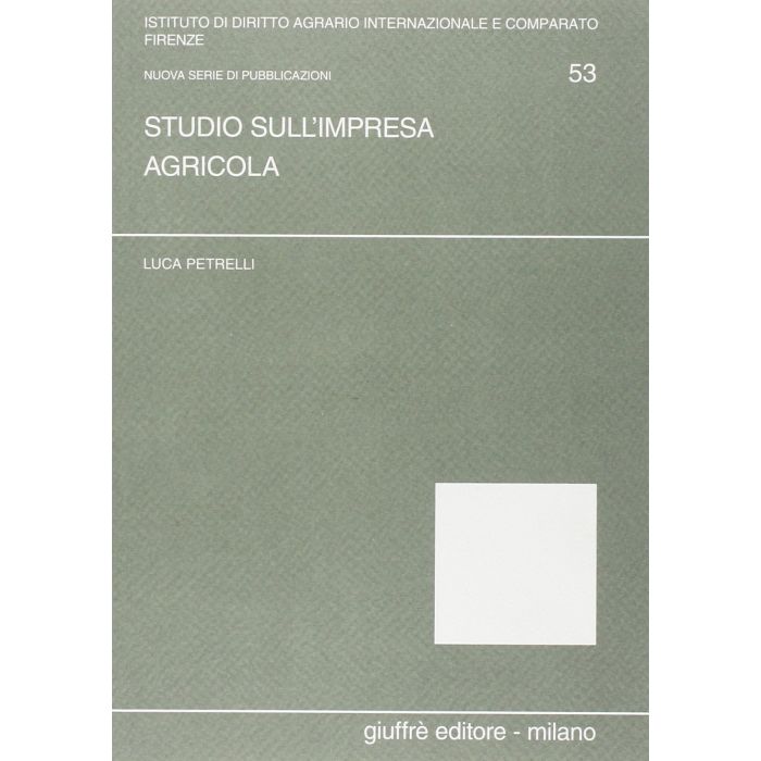 Studio Sull'impresa Agricola - Petrelli Luca - Giuffre' - 9788814134272