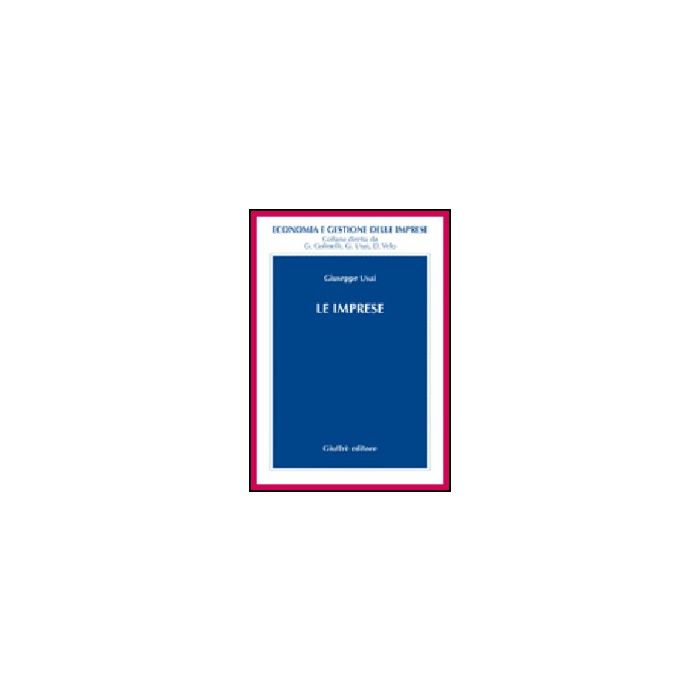 Le Imprese - Usai Giuseppe - Giuffre' - 9788814135071 Le Imprese - Usai Giuseppe - Giuffre' - 9788814135071