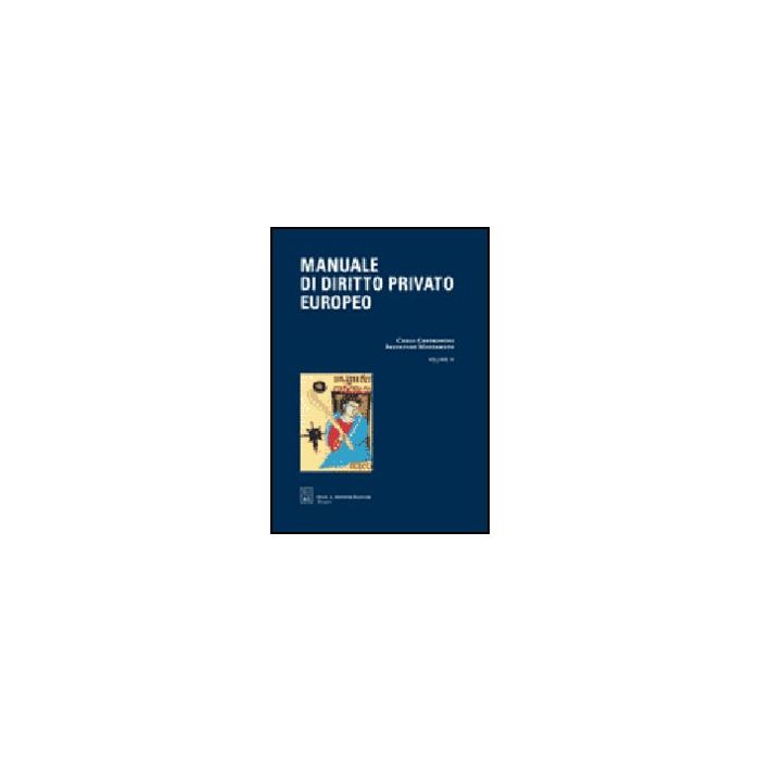 Manuale Di Diritto Privato Europeo Impresa Lavoro -  - Giuffre' - 9788814137341