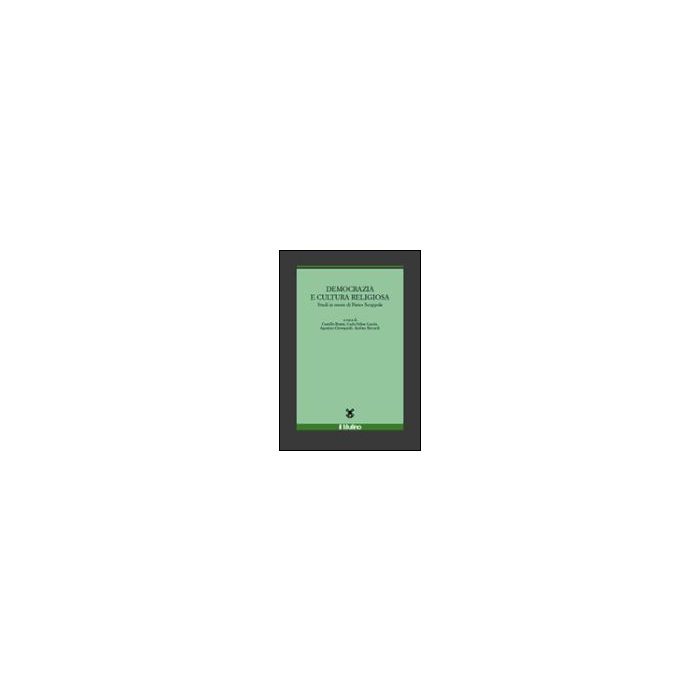 Democrazie E Cultura Religiosa - Brezzi Camillo; Casula C. Felice - Il Mulino - 9788815089922