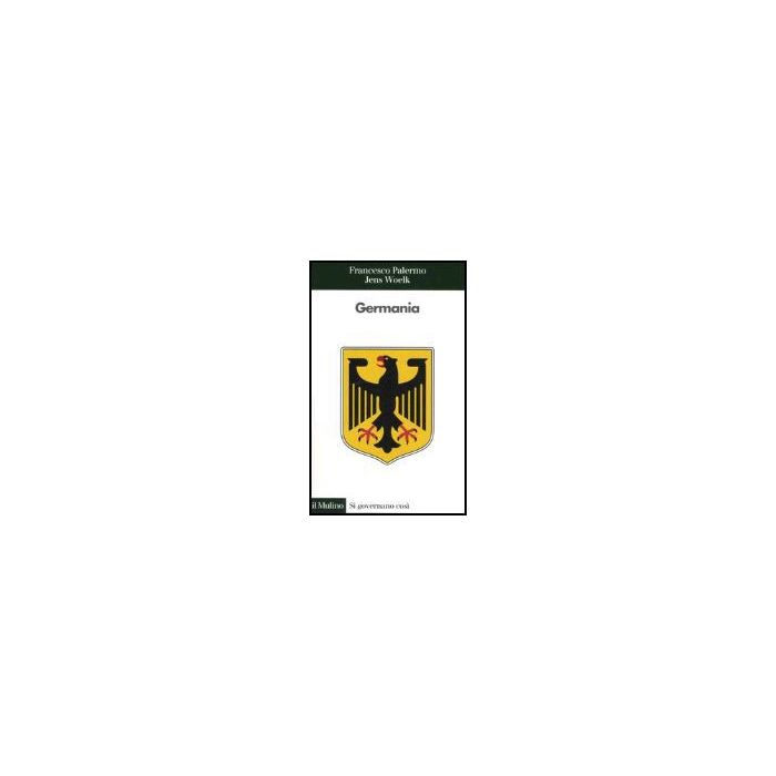 Germania - Palermo Francesco; Woelk Jens - Il Mulino - 9788815097453